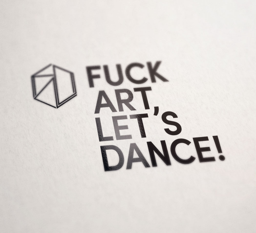 Fuck Art Lets Dance Logo